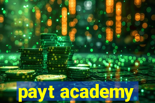 payt academy